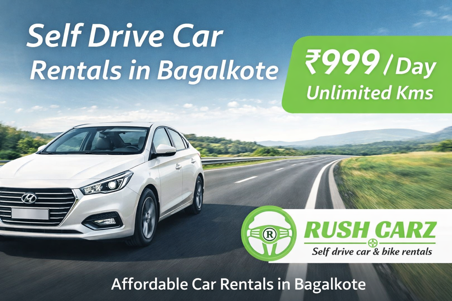 Self drive car rentals in Bagalkote ₹999 per day unlimited kms RushCarz